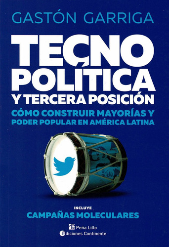 Libro Tecnopolã­tica Y Tercera Posiciã³n - Garrido, Gastã³n