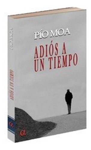 Adios A Un Tiempo - Moa,pio