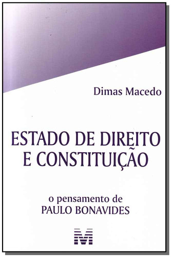 Estado de direito e constituição - 1 ed./2010, de Macedo, Dimas. Editora Malheiros Editores LTDA, capa mole em português, 2010