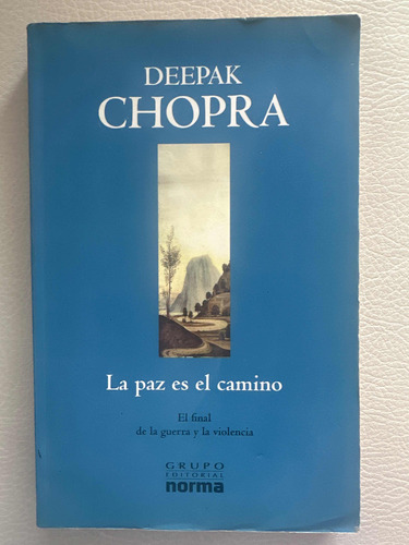 La Paz Es El Camino - Deepak Chopra - Original