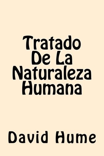 Libro : Tratado De La Naturaleza Humana  - Hume, David