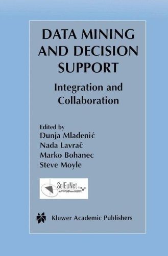 Data Mining And Decision Support Integration And Collaborati