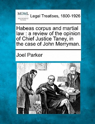 Libro Habeas Corpus And Martial Law: A Review Of The Opin...