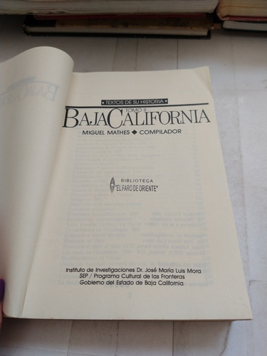 Baja California Textos De Su Historia Tomo Ii Miguel Mathes (Usado)