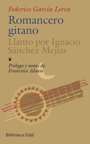 Libro Romancero Gitano.federico García Lorca.versión Íntegra