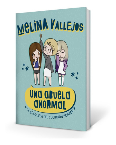 Libro Una Abuela Anormal - Melina Vallejos