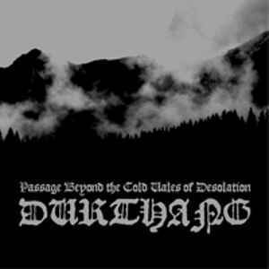 Durthang-passage Beyond The Cold Vales Of Desolation