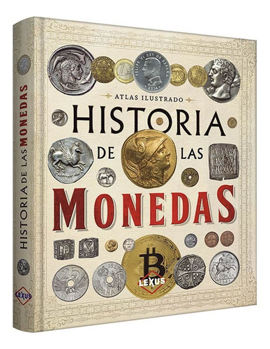 Historia De Las Monedas