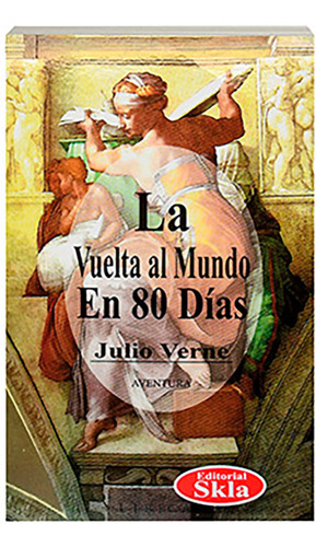 La Vuelta Al Mundo En 80 Días / Completo