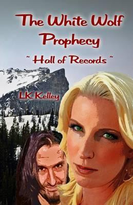 Libro The White Wolf Prophecy - Hall Of Records - Book 2 ...