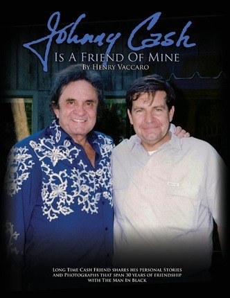 Libro Johnny Cash Is A Friend Of Mine - Henry Vaccaro