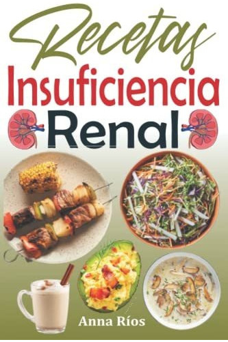 Libro : Recetas Insuficiencia Renal Recetas Bajas En Sodio 