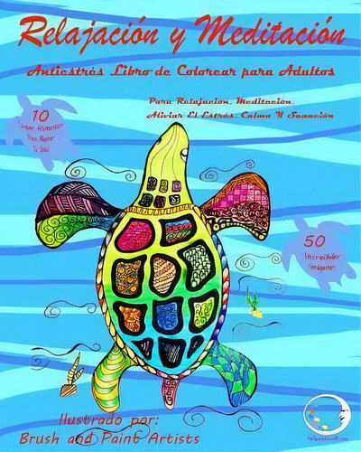 Antiestres Libro De Colorear Para Adultos : Relajacion Y Meditacion - Para Relajacion, Meditacion..., De Relaxation4 Me. Editorial Createspace Independent Publishing Platform, Tapa Blanda En Español