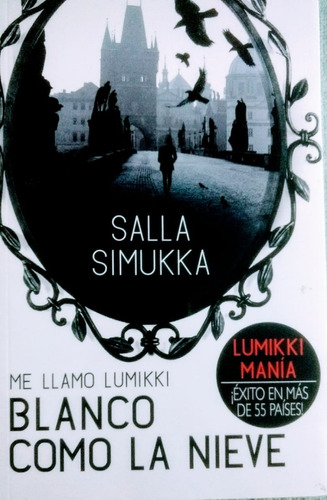 Blanco Como La Nieve (me Llamo Lumikki 2) (rustica)