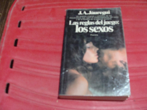 Libro Las Reglas Del Juego Los Sexos , Jauregui  ,  Año 1983