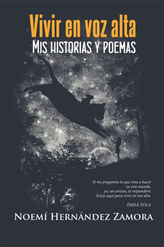 Libro: Vivir En Voz Alta: Mis Historias Y Poemas (spanish Ed