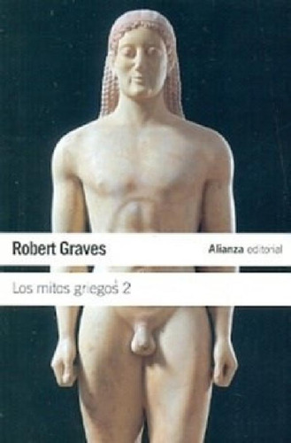 Libro - Mitos Griegos 2 (humanidades Hu5) - Graves Robert (