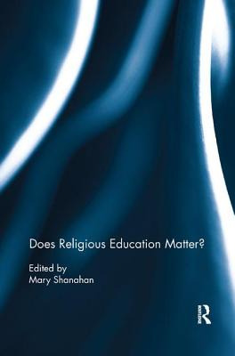 Libro Does Religious Education Matter? - Shanahan, Mary