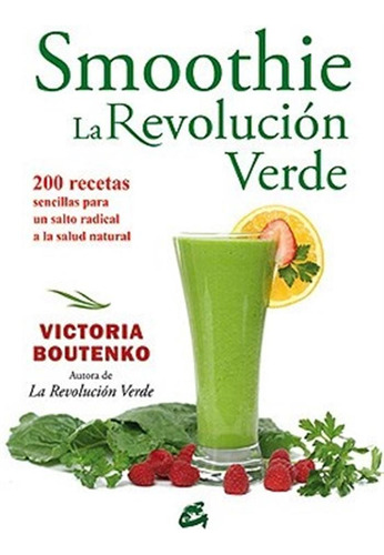 Smoothie: La Revolucion Verde -boutenko -aaa