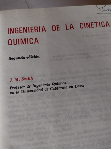 Ingeniería De La Cinética Química. J. M. Smith. Edit. Cecsa. (Usado)