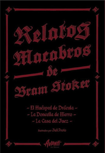 Relatos Macabros De Bram Stoker - Juli Proto - Avanti