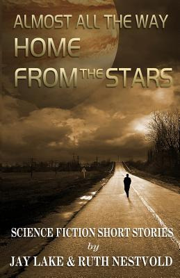 Libro Almost All The Way Home From The Stars: Science Fic...