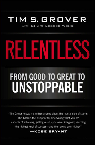  : Relentless From Good To Great To Unstoppable Tim S.