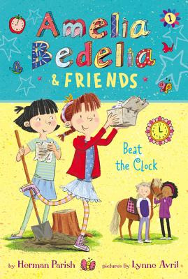 Libro Amelia Bedelia & Friends: Beat The Clock - Parish, ...