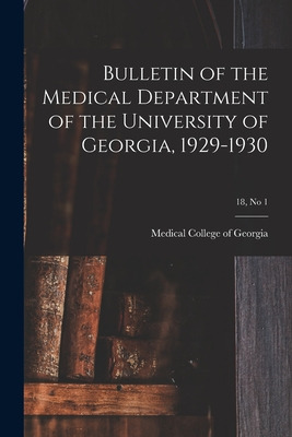 Libro Bulletin Of The Medical Department Of The Universit...