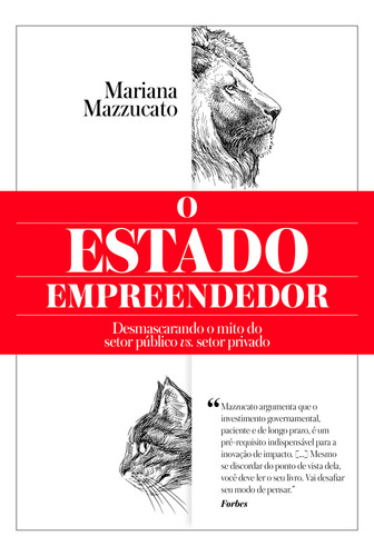 O Estado Empreendedor: O Estado Empreendedor, De Mazzucato, Mariana. Editora Portifolio-penguin (cia Das Letras), Capa Mole, Edição 1 Em Português, 2014