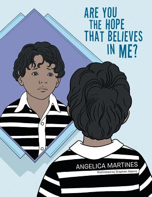 Libro Are You The Hope That Believes In Me? - Martines, A...