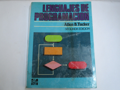 Allen B. Tucker, Lenguajes De Programación, 2ª. Ed.