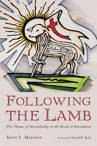 Following The Lamb, De Marriner, Keith T.. Editorial Wipf & Stock Publ, Tapa Blanda En Inglés
