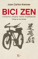 Libro Bici Zen. Cilismo Urbano Como Meditación