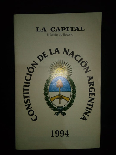 Libro Constitución De La Nación Argentina La Capital 1994