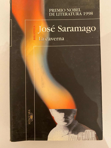 Libro La Caverna José Saramago Alfaguara Impecable