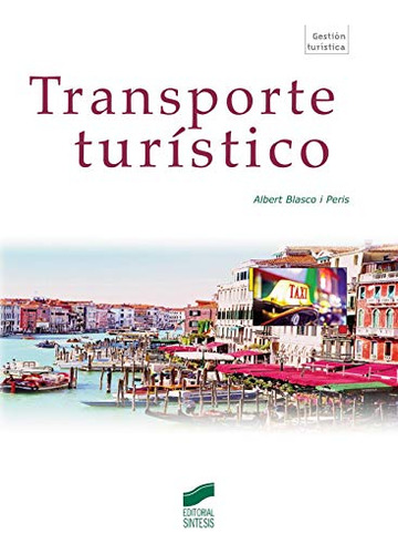 Libro Transporte Turístico De Albert Blasco Ed: 1
