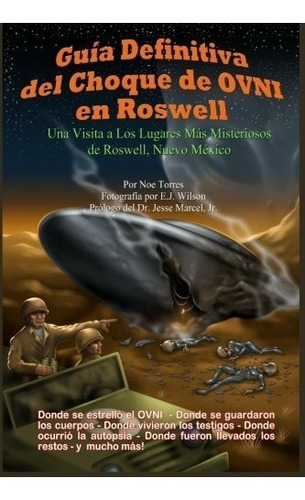 Libro : Guia Definitiva Del Choque De Ovni En Roswell: Un...