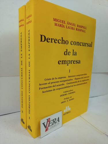 Derecho Concursal De La Empresa. 2 Tomos - Raspall
