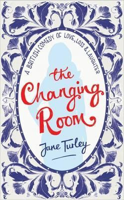 Libro The Changing Room : A British Comedy Of Love, Loss ...