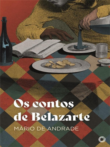 Os Contos De Belazarte, De Andrade, Mário De. Editora Campos Editora, Capa Mole Em Português
