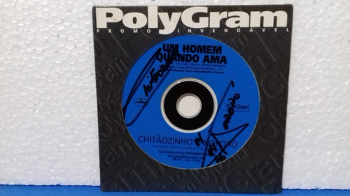 Cd Promo Autografado - Chitãozinho E Xororó Homem Quando Ama (Usado)