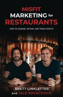 Libro Misfit Marketing For Restaurants : How To Acquire, ...