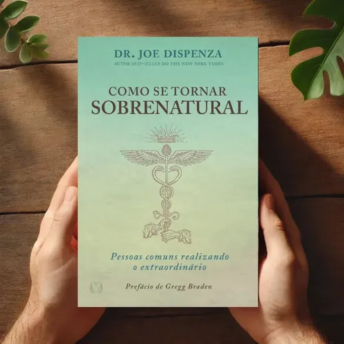 Kit 2 Livros Joe Dispenza | Você É O Placebo E Sobrenatural