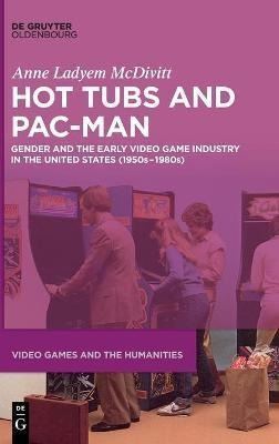 Libro Hot Tubs And Pac-man : Gender And The Early Video G...