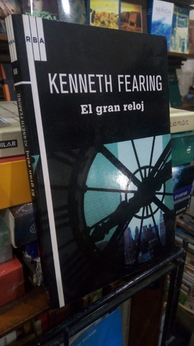 Kenneth Fearing - El Gran Reloj