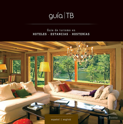 Guía De Turismo 2008 En Hoteles-estancias-hosterías Tb - Col
