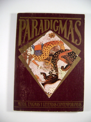 Paradigmas 16 Fauna Morbonia Nostradamus Chichen Itza Boedo