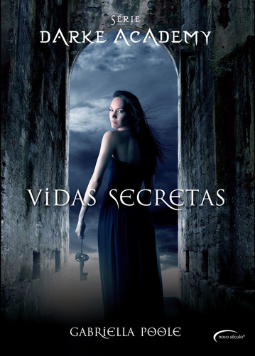 Vidas Secretas - Volume 1, De Gabriella Poole. Editora Novo Século Em Português
