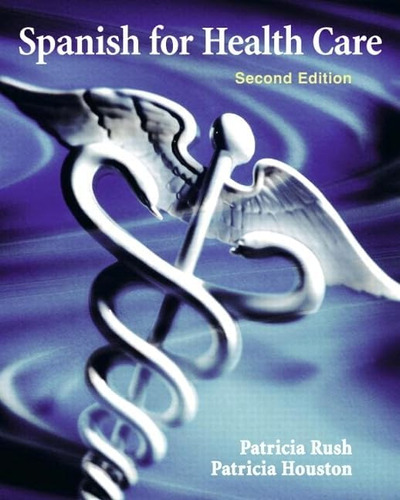 Libro: Español Para El Cuidado De La Salud